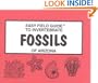 Easy Field Guide to Invertebrate Fossils of Arizona (Easy Field Guides)