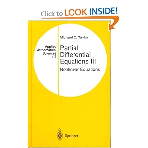 Partial Differential Equations. Nonlinear equations Michael E. Taylor