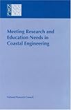 Meeting Research and Education Needs in Coastal Engineering