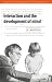 Interaction And the Development of Mind