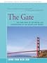 The Gate: The True Story of the Design and Construction of the Golden Gate Bridge