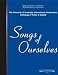 Songs of Ourselves India edition: The University of Cambridge International Examinations Anthology of Poetry in English