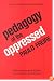 Pedagogy of the Oppressed: 30th Anniversary Edition