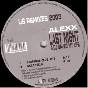 Alexx - Last Night a DJ Saved My Live [Vinyl Maxi-Single] - Zortam Music