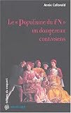 Le Populisme du FN un dangereux contresens