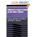 Efficiency Wage Models of the Labor Market