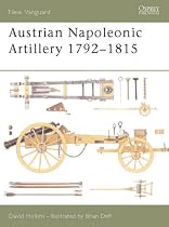 Austrian Napoleonic Artillery 1792-1815 (New Vanguard)
