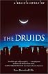 A Brief History of the Druids (Brief History)
