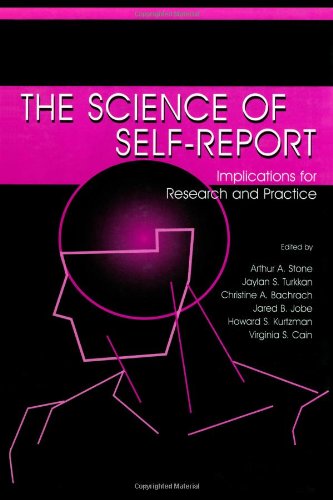 The Science of Self-report: and Practice