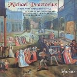 ｜Michael Praetorius: Dances from Terpsichore (1612)