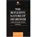 The Reflexive Nature of Awareness: A Tibetan Madhyamaka Defence (Curzon Critical Studies in Buddhism)