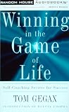 Winning in the Game of Life: Self-Coaching Secrets for Success