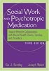 The Social Worker and Psychotropic Medication: Toward Effective Collaboration with Mental Health Clients, Families, and Providers
