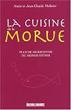 Revue Editions Sud Ouest  / La cuisine de la morue