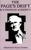 The Page's Drift: R.S.Thomas at Eighty