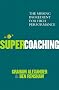 Supercoaching
