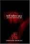 Tell Tales: v.1: The Anthology of Short Stories: Vol 1