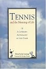 Tennis and the...
