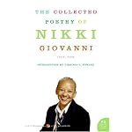 The Collected Poetry of Nikki Giovanni: 1968-1998 (P.S.) book cover
