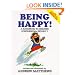 Being Happy!: A Handbook to Greater Confidence and Security