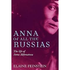 Anna of all the Russias: A Life of Anna Akhmatova