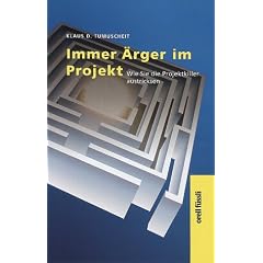 Immer �rger im Projekt