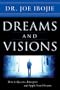 Dreams and Visions