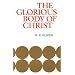 Glorious Body of Christ