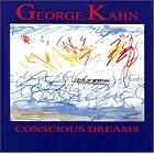 Conscious Dreams by George Kahn