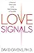 Book Love Signals: A Practical Field Guide to the Body Language of Courtship