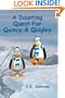 A Daunting Quest For Quincy & Quigley