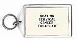Beating Cervical Cancer Together Keychain