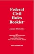 2006 Federal Civil Rules Booklet