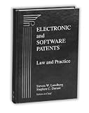Electronic and Software Patents: Law and Practice, Second Edition