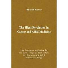 The Silent Revolution in Cancer and AIDS Medicine