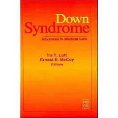 Down Syndrome: Advances in Medical Care (Progress in Clinical & Biological Research)