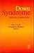 Book Down Syndrome: Advances in Medical Care (Progress in Clinical & Biological Research)