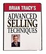 Brian Tracy's Advanced Selling Techniques (Nightingale Conant)