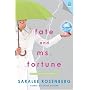 Fate and Ms. Fortune: A Novel