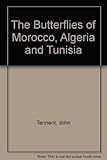 The butterflies of Morocco, Algeria and Tunisia