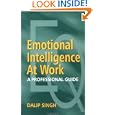 Emotional Intelligence at Work: A Professional Guide (Response Books)'
