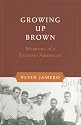 Growing Up Brown: Memoirs of a Filipino American (The Scott and Laurie Oki Series in Asian American Studies)
