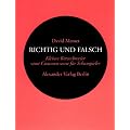 Richtig und Falsch: Kleiner Ketzerbrevier f�r Schauspieler