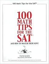 100 Math Tips For the SAT & How to Master Them Now!