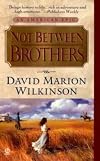 Not Between Brothers