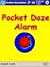 Pocket Doze Alarm -- Stay Awake!