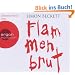 Flammenbrut (H�rbestseller) (6 CDs)