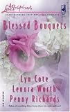 Blessed Bouquets