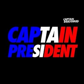 Captain Pr�sident [Explicit]
