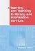 Book E-Learning and Teaching in Library and Information Services